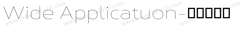 Wide Applicatuon字体转换